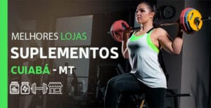 Melhores lojas de suplementos em Cuiabá - MT